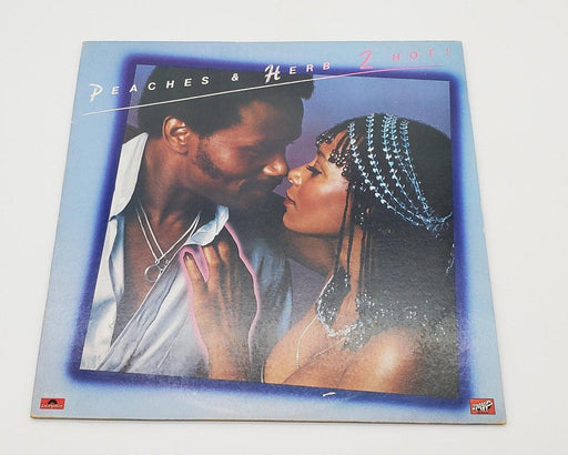 Peaches & Herb 2 Hot! 33 RPM LP Record Polydor 1978 PD-1-6172 Copy 2 1