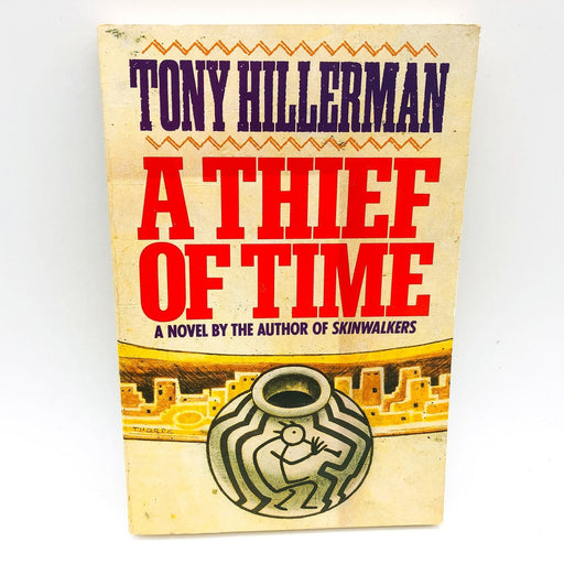 A Thief Of Time Paperback Tony Hillerman 1988 Anasazi Ruins Anthropologist Crime 1