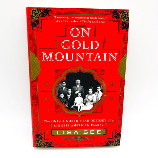 On Gold Mountain HC Lisa See 1995 Chinese American Family History 100 Years 1