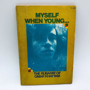 Myself When Young Paperback Omar Khayyam 1975 1st Edition The Rubaiyat Poetry 1