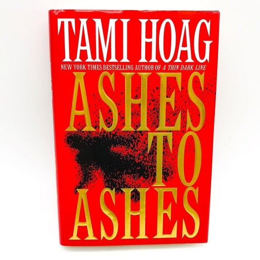 Ashes To Ashes Hardcover Tami Hoag 1999 Serial Killer Ex FBI Agent 1st Edition 1