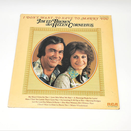 Jim Ed Brown & Helen Cornelius I Don't Want To Have To Marry You LP Record 1976 1