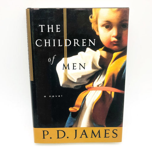 The Children Of Men Hardcover P. D. James 1993 Alternative History 1st Edition 1 1