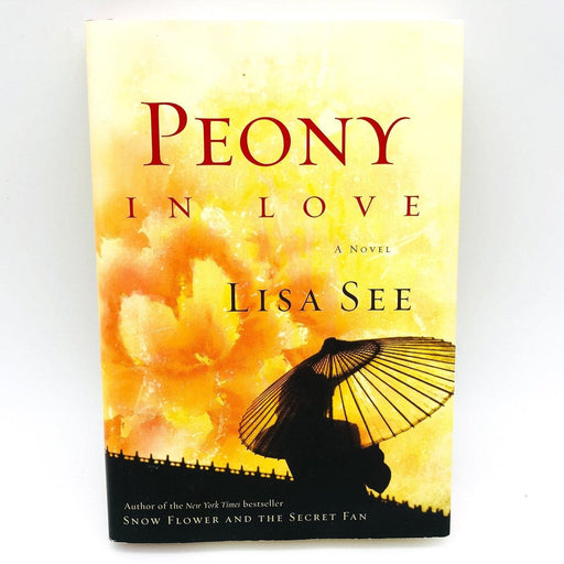 Peony In Love Hardcover Lisa See 1997 17th Century China Forbidden Love 1st Ed 1