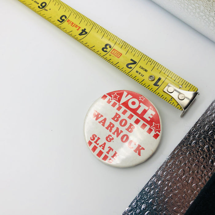 Vote Bob Warnock and Slate Button Pinback 2" Politicial Campaign Badge A Minit 1