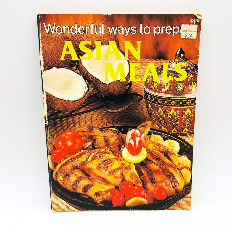Wonderful Ways to Prep Asian Meals Paperback Playmore Inc 1983 1st Edition 1