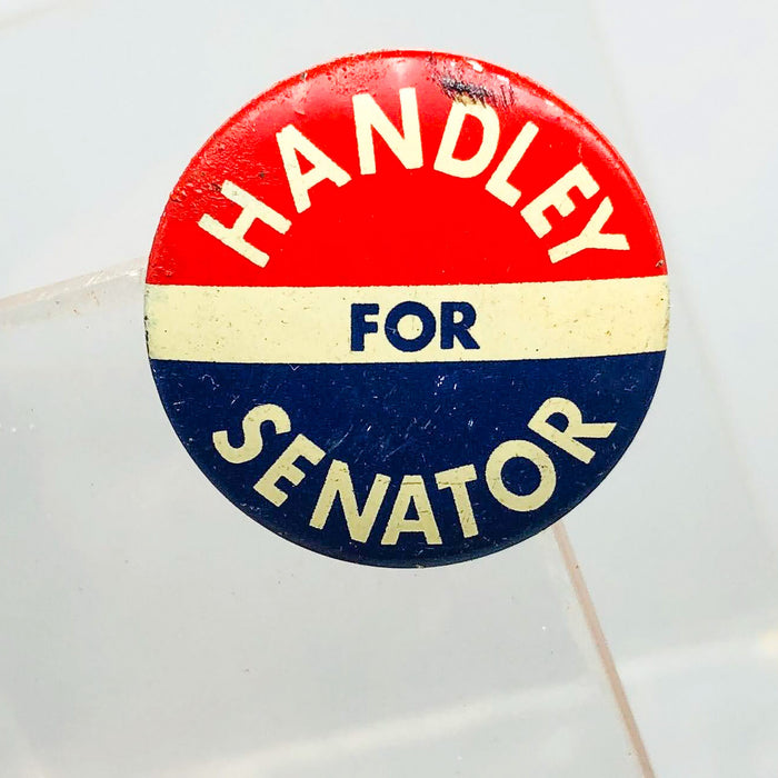 Harold Handley For Senator Button Pin .75" Indiana Political Campaign Union 9