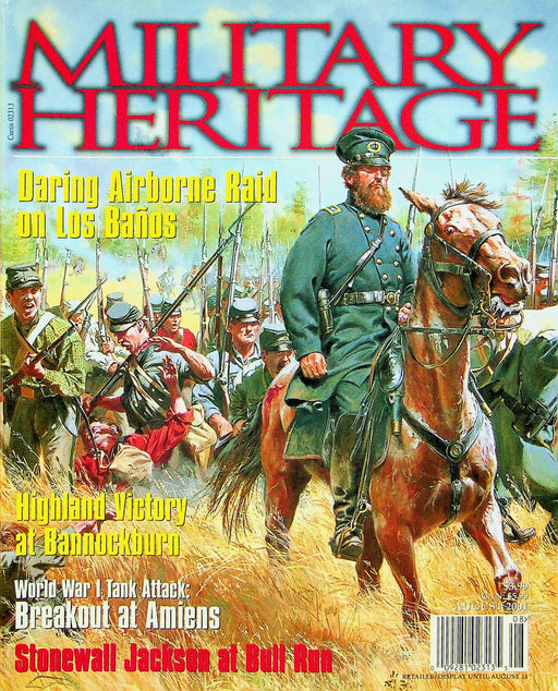 Military Heritage Magazine Aug 2001 Stonewall Jackson Bull Run Black Day German 1