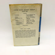 United States Military Aircraft Since 1909 Hard F G Swanborough 1963 1st Edition 2
