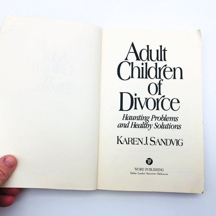 Adult Children Of Divorce Paperback Karen J Sandvig 1990 Mental Health Outcome 6