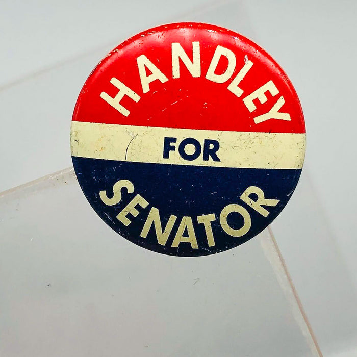 Harold Handley For Senator Button Pin .75" Indiana Political Campaign Union 17