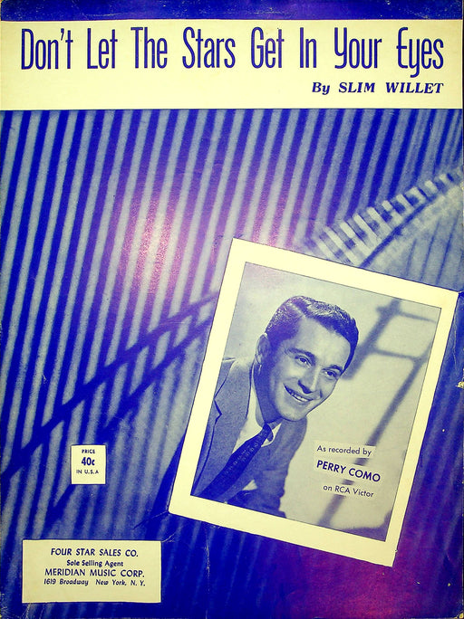 Sheet Music Don't Let The Stars Get In Your Eyes Perry Como Slim Willet 1952 1