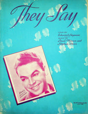 They Say Sheet Music Paul Mann Stephan Weiss 1937 Edward Heyman Piano Vocal Song 1