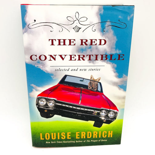 The Red Convertible Hardcover Louise Erdrich 2009 Native American Family Crisis 1