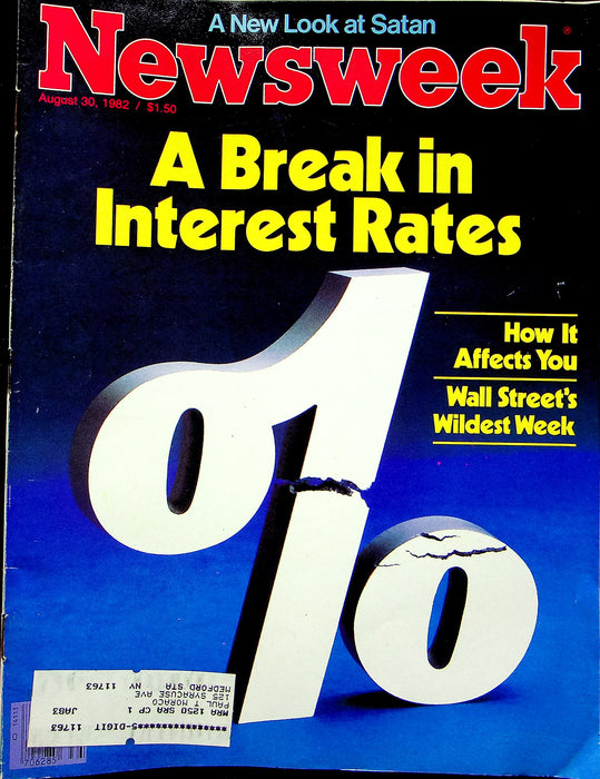 Newsweek Magazine August 30 1982 Interest Rates Drop Reagan Recession Ending