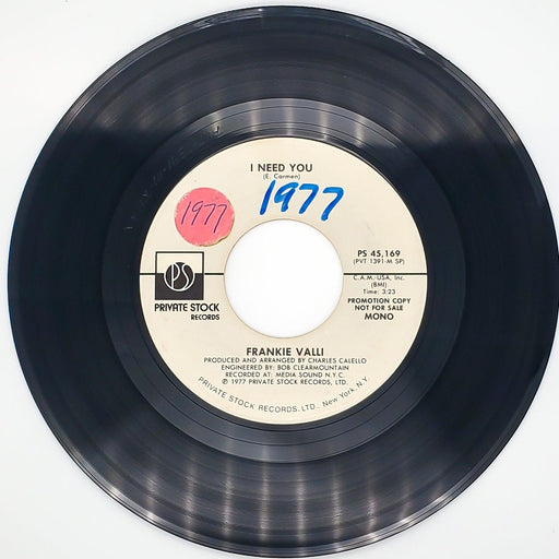 Frankie Valli I Need You Record 45 RPM Single Private Stock 1977 Promo 2