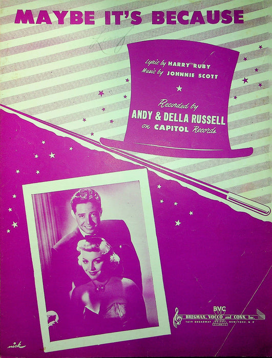 Andy And Della Russell Sheet Music Maybe It's Because Harry Ruby Johnnie Scott 1