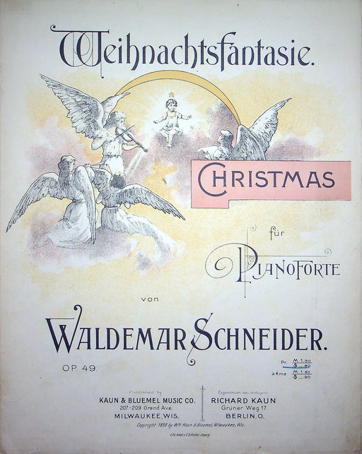 Sheet Music Weihnachtsfantasia Christmas Waldemar Schneider Op 49 Kaun Bluemel 1