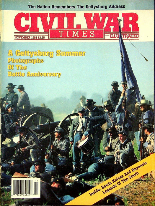 Civil War Times Magazine November 1988 Vol XXVII 7 A Gettysburg Summer 1