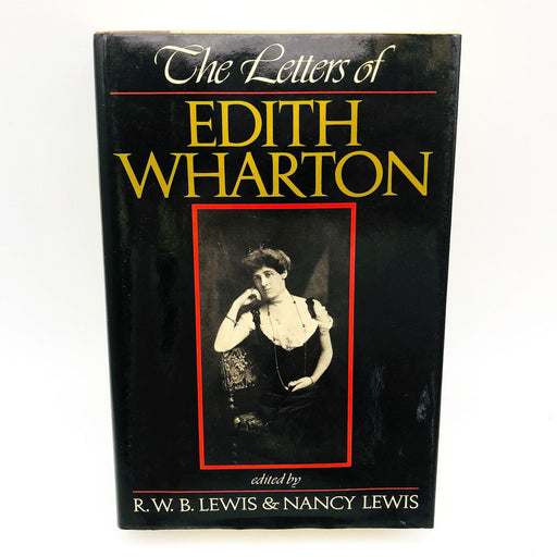 The Letters Of Edith Wharton Hardcover R. W. B. Lewis 1988 Women Author 1st Edit 1