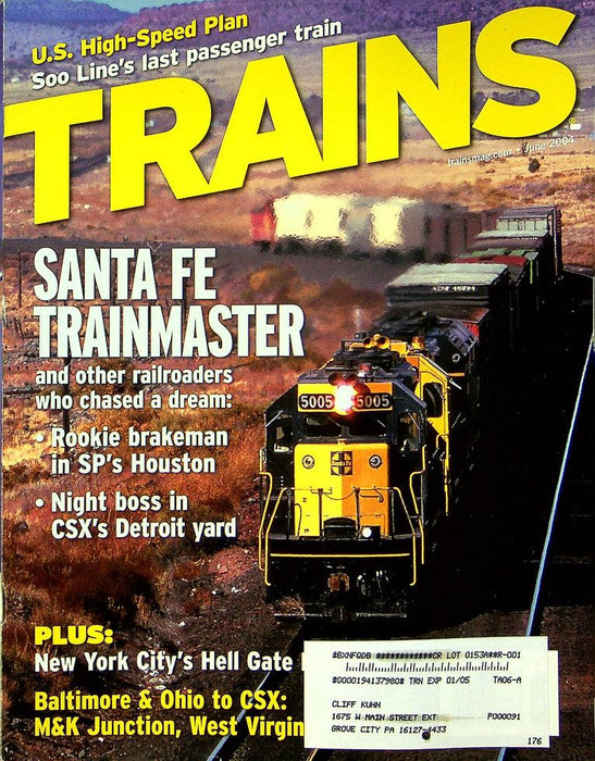 Trains Railroading Magazine June 2004 Vol 64 No 6 Sante FE Trainmaster