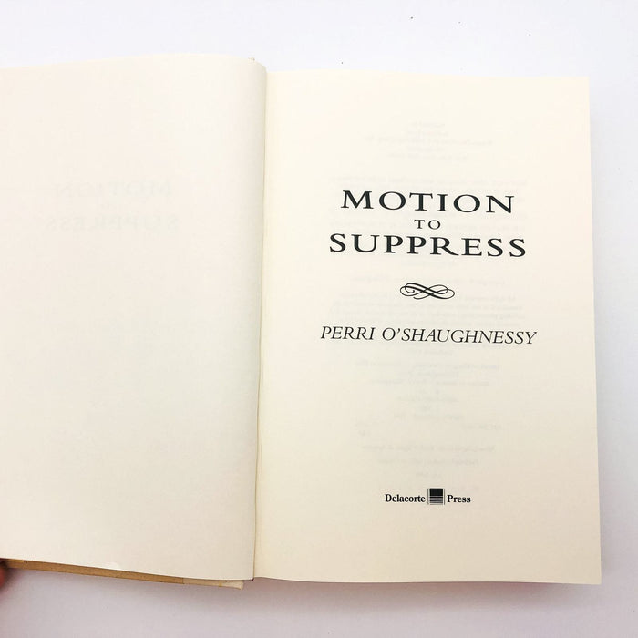 Motion To Suppress HC Perri O'Shaughnessy 1995 Courtroom Drama 1st Edition 7