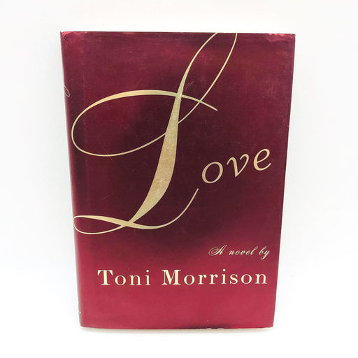 Love HC Toni Morrison 2003 African American Seaside Hotelkeeper 1st Edition 1