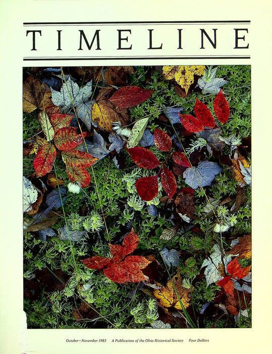 Timeline Ohio Historical Magazine Oct/Nov 1985 Vol 2 No 5 A is for Apple 1