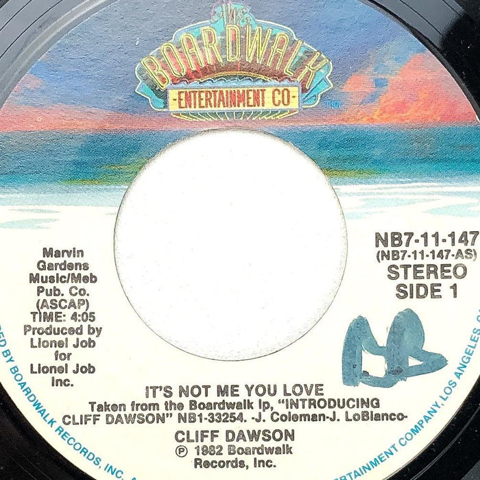 Cliff Dawson 45 RPM 7" Record It's Not Me You Love / Ocean Green Eyes NB7-11-147 1