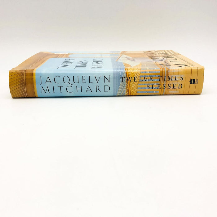 Twelve Times Blessed Hardcover Jacquelyn Mitchard 2003 Widow Single Mom 1st Ed 1 3