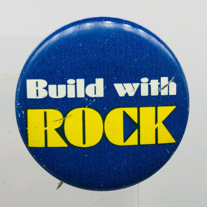 Build With Rock Button Pinback 1" Indiana Dem. Lt. Governor Robert Rock 1960s 1