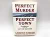 Perfect Murder Perfect Town Lawrence Schiller 1997 HarperCollins Hardcover 1