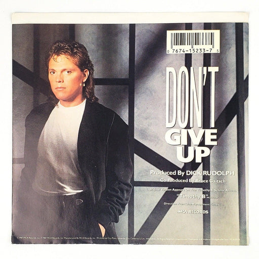 Timothy B Scmit Don't Give Up Record 45 RPM Single MCA Records 1987 Promo 2
