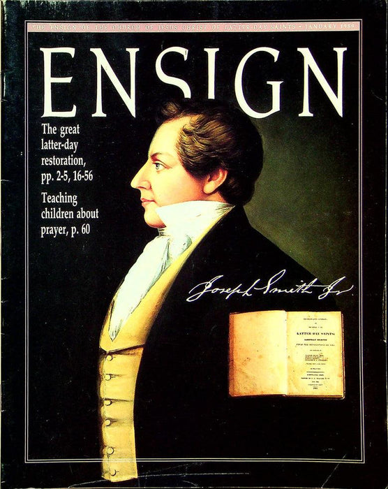 Ensign Magazine January 1989 Vol 19 No 1 The Great Latter-Day Restoration 1