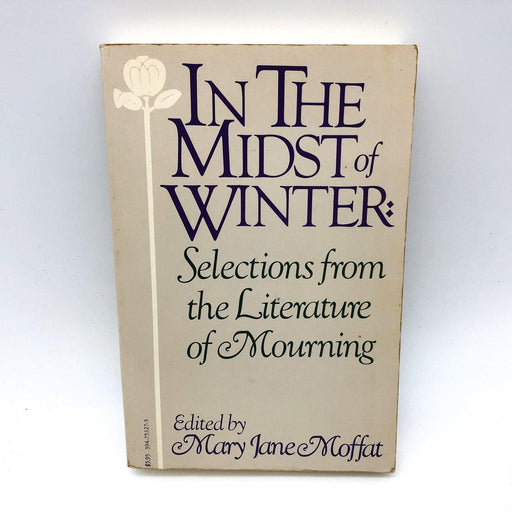 In The Midst of Winter Mary Jane Moffat 1982 1st Vintage Books Ed Mourning Poems 1