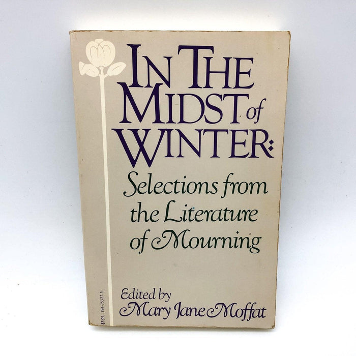 In The Midst of Winter Mary Jane Moffat 1982 1st Vintage Books Ed Mourning Poems 1