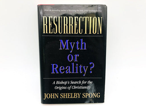 Resurrection Myth Or Reality Hardcover John Shelby Spong 1994 Jesus Christ Pope 1