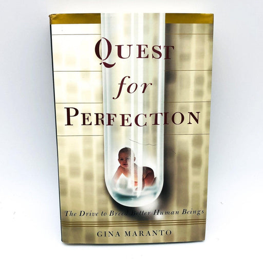 Quest For Perfection Hardcover Gina Maranto 1996 Drive To Breed Better Humans 1