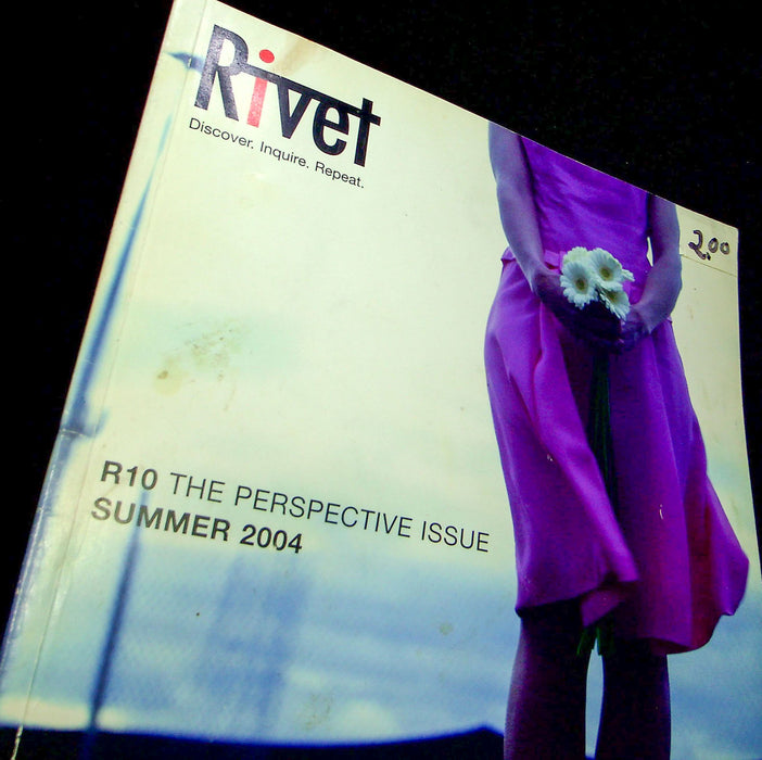Magazine Rivet Rivet Magazine Summer 2004 R10 Perspective Issue Activists Liberal Rad ...