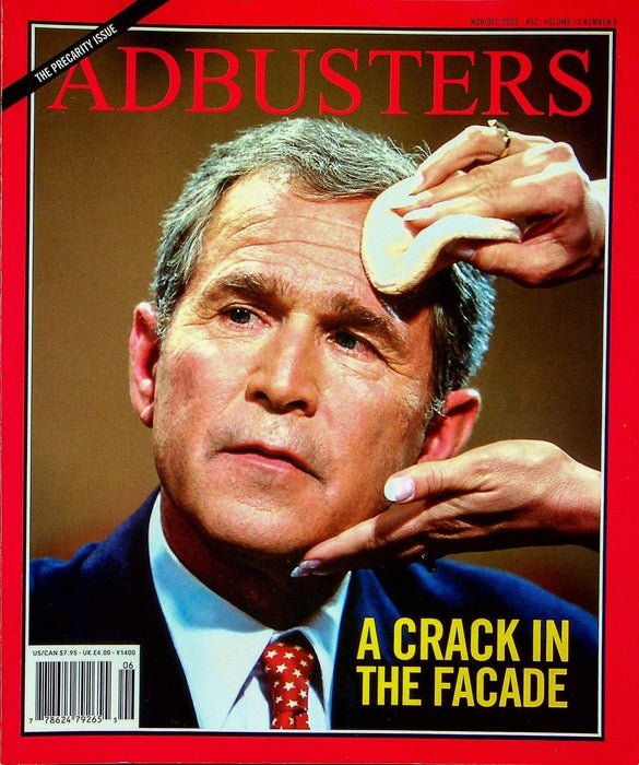 Adbusters Magazine 2005 Vol 13 No. 6 A Crack in the Facade 1