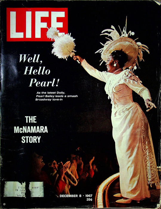 Life Magazine December 8 1967 Vol 63 #23 Pearl Bailey Hello Dolly, McNamara