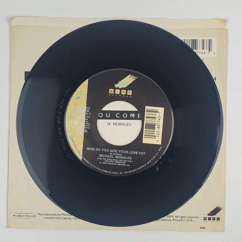 Michael Morales Who Do You Give Your Love To? Record 45 RPM Single Wing 1989 4