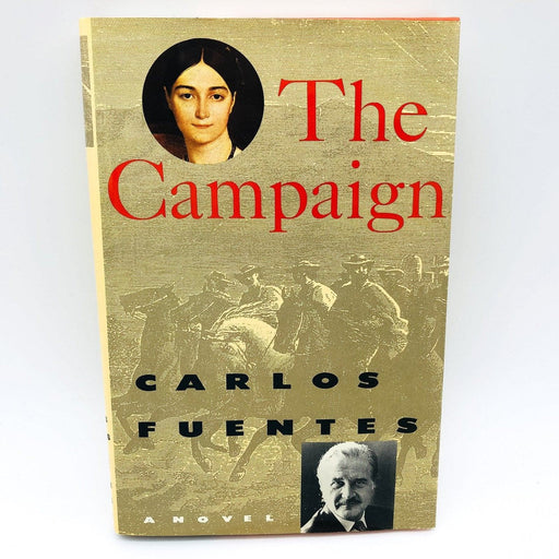 The Campaign Hardcover Carlos Fuentes 1991 Revolutionary South America Argentina 1