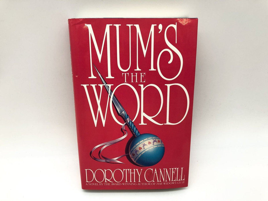 Mums The Word Dorothy Cannell 1990 Bantam Books Hardcover First Edition Print 1