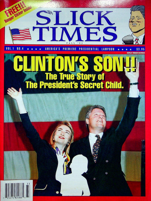 Slick Times 1993 Vol 1 No. 4 The True Story of the Clinton's Son, Billy Basher 1