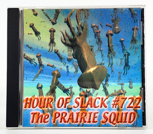 Subgenius Hour Of Slack #722 The Prairie Squid CD 2001 1