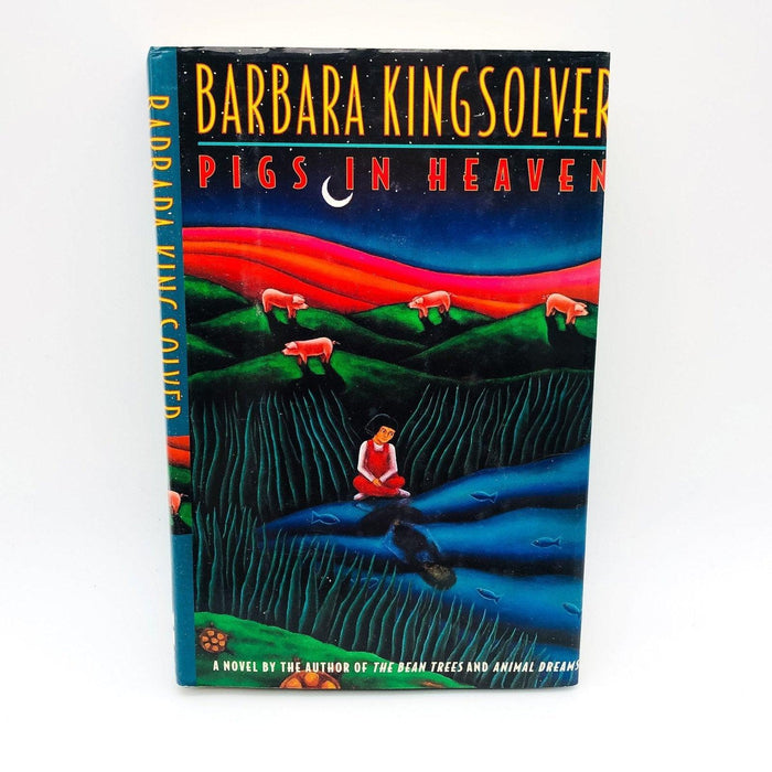 Pigs in Heaven Hardcover Barbara Kingsolver 1993 Rural Kentucky Cherokee Nation 1