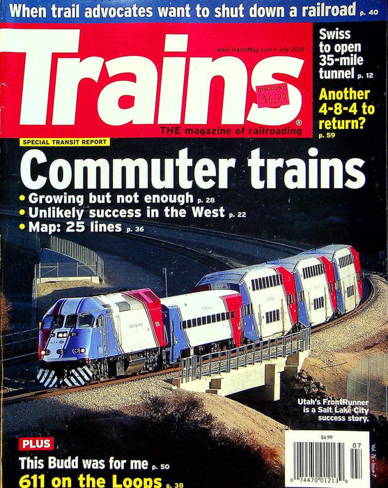 Trains Railroading Magazine July 2016 Vol 76 No 7 Communter Trains