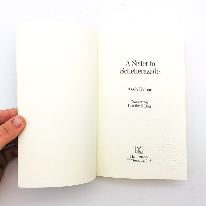 A Sister To Scheherazade Paperback Assia Djebar 1993 Marriage Sisters Death 6