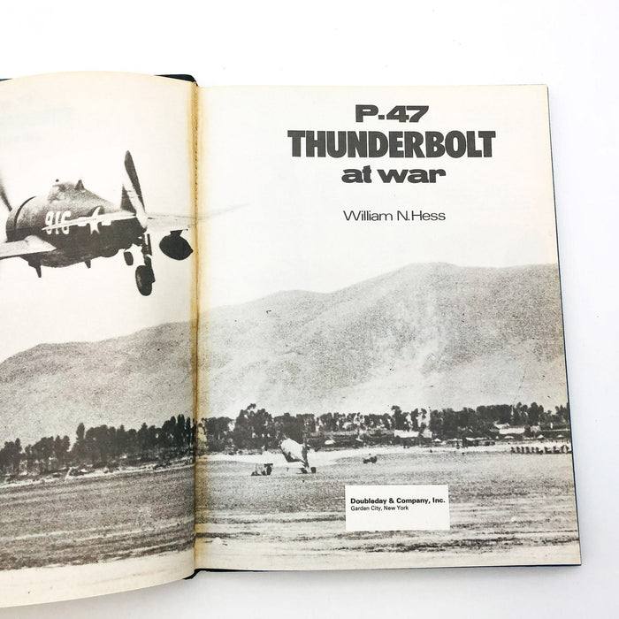 Thunderbolt at War Hardcover William N. Hess 1976 1st Edition WW2 Airplanes 1